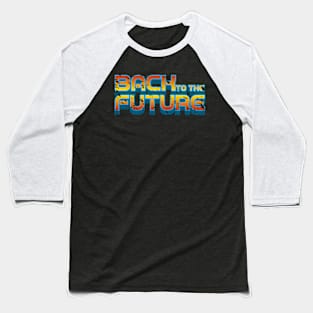 Back to the future Baseball T-Shirt